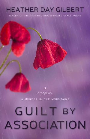 [A Murder in the Mountains 03] • Guilt by Association (A Murder in the Mountains Book 3)